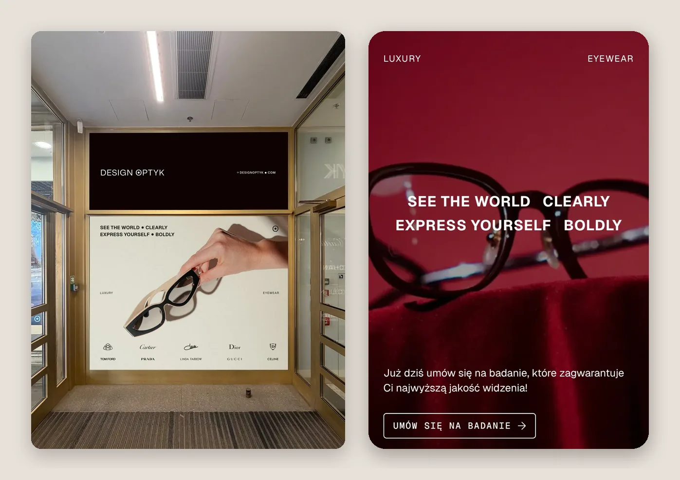 Po lewej wizualizacja oklejenia ściany przy wejściu do salonu Design Optyk, po prawej pierwszy ekran sklepu designoptyk.com na telefonie. W obu miejscach ten sam claim „See the world clearly, express yourself boldly”.